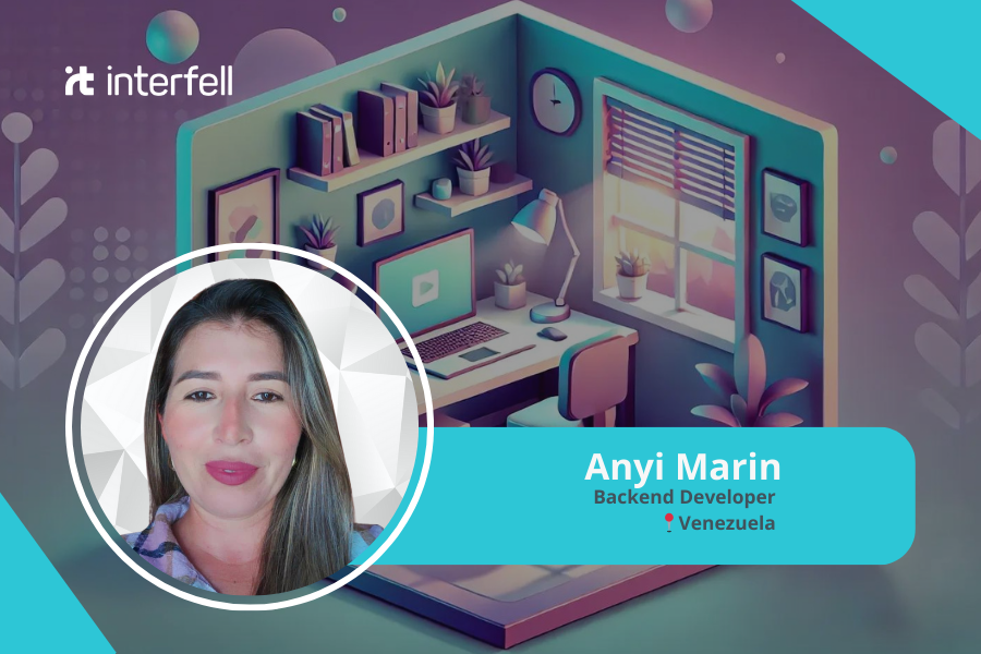 Experiencias del Trabajo Remoto – Anyi Marin